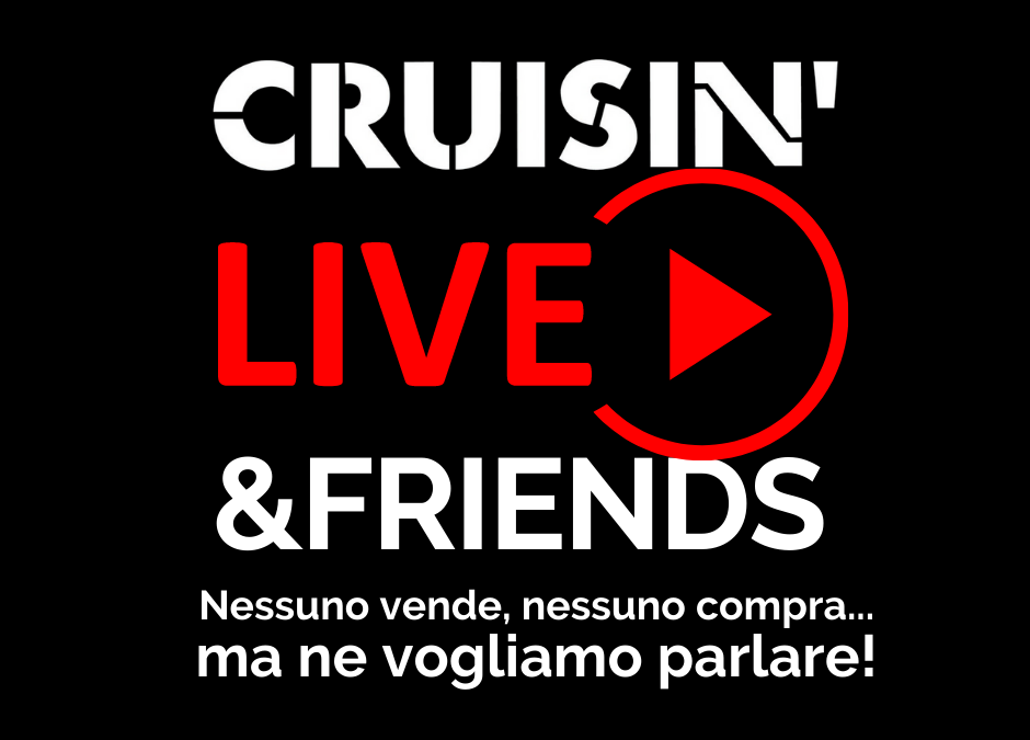Cruisin’ Live & Friends
