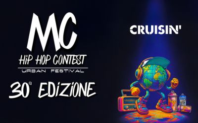 La trentesima edizione dell’Mc Hip Hop Contest